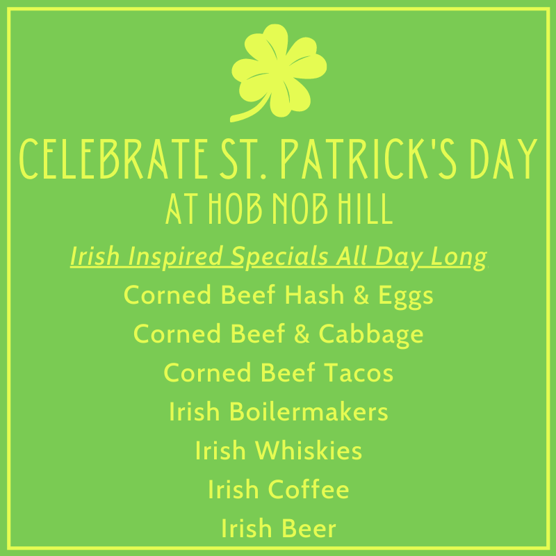 Hob Nob Hill Corned Beef St. Patrick’s Day