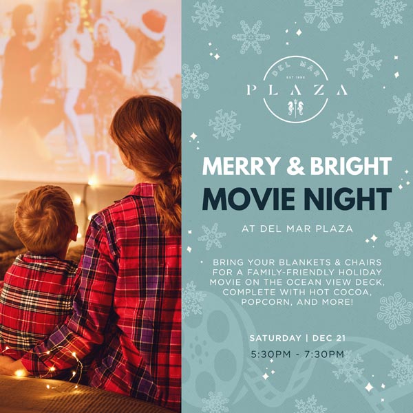 Holiday Movie Night at Del Mar Plaza